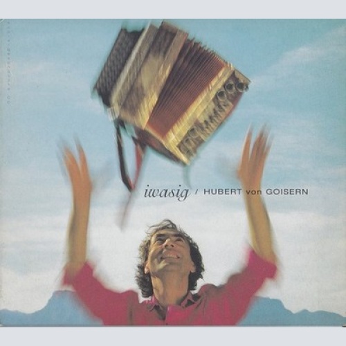 CD, Album, Copy Prot. Hubert Von Goisern - Iwasig