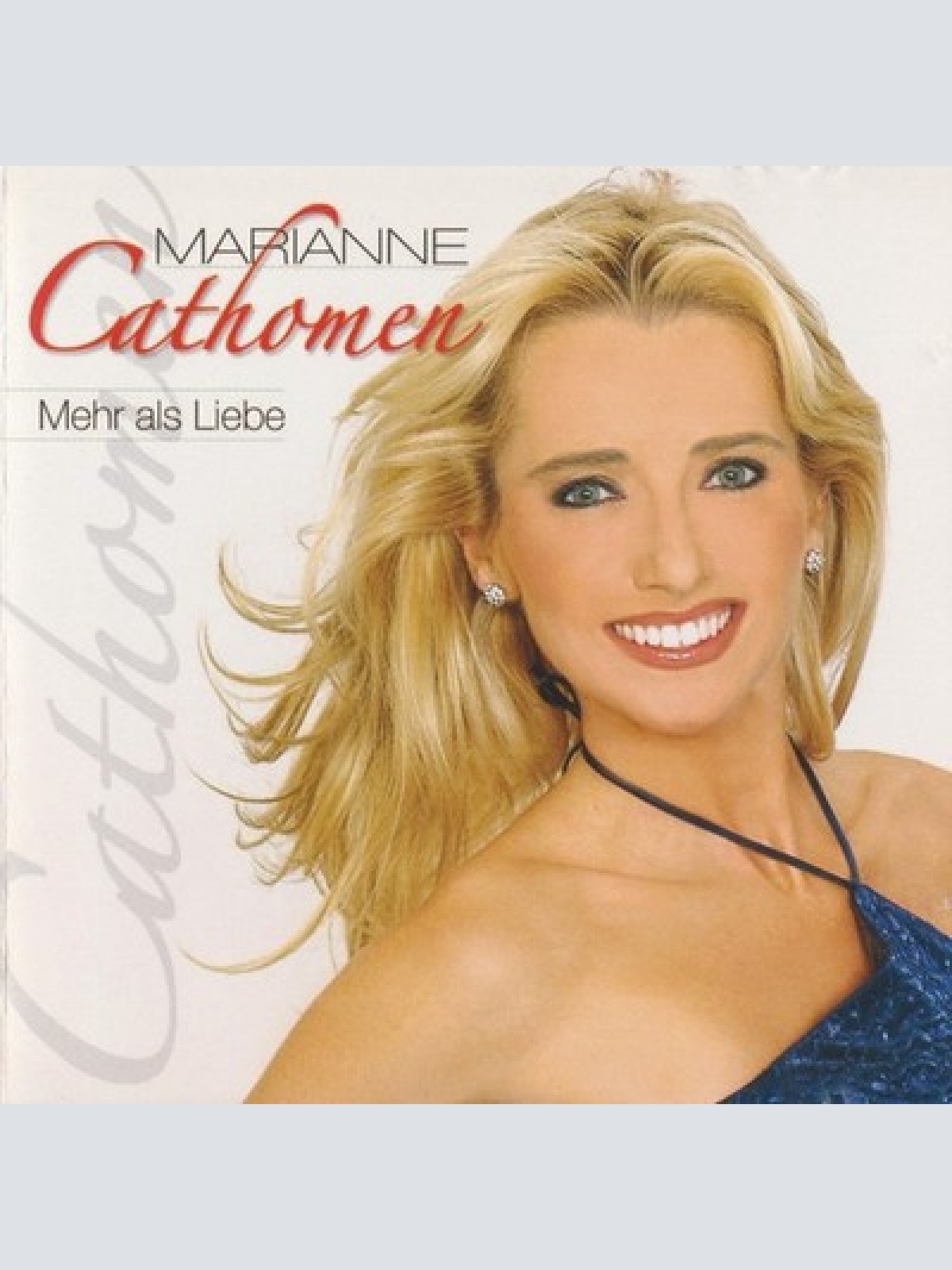 CD, Album, Copy Prot. Marianne Cathomen - Mehr Als Liebe