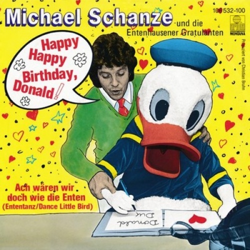 7" Michael Schanze Und Die Entenhausener Gratulanten - Happy Happy Birthday, ...