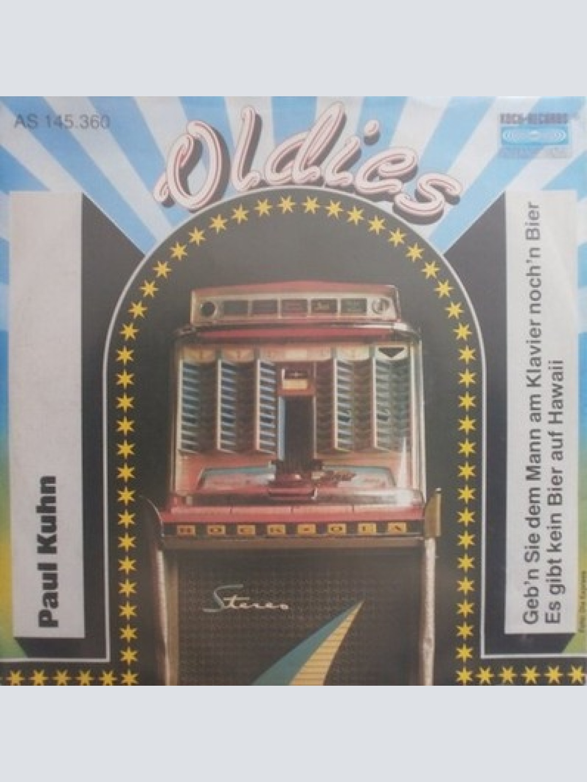 7", Single Paul Kuhn - Geb'n Sie Dem Mann Am Klavier Noch 'N Bier / Es Gibt K...