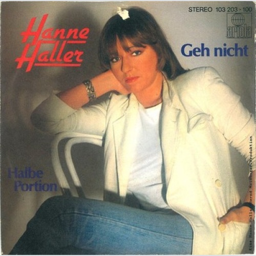 7", Single, Inj Hanne Haller - Geh Nicht