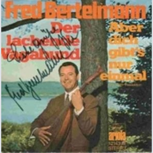7", Single Fred Bertelmann - Der Lachende Vagabund