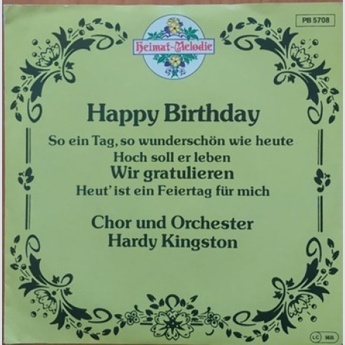 7", Single, RE Chor* Und Orchester Hardy Kingston* - Happy Birthday / So Ein ...