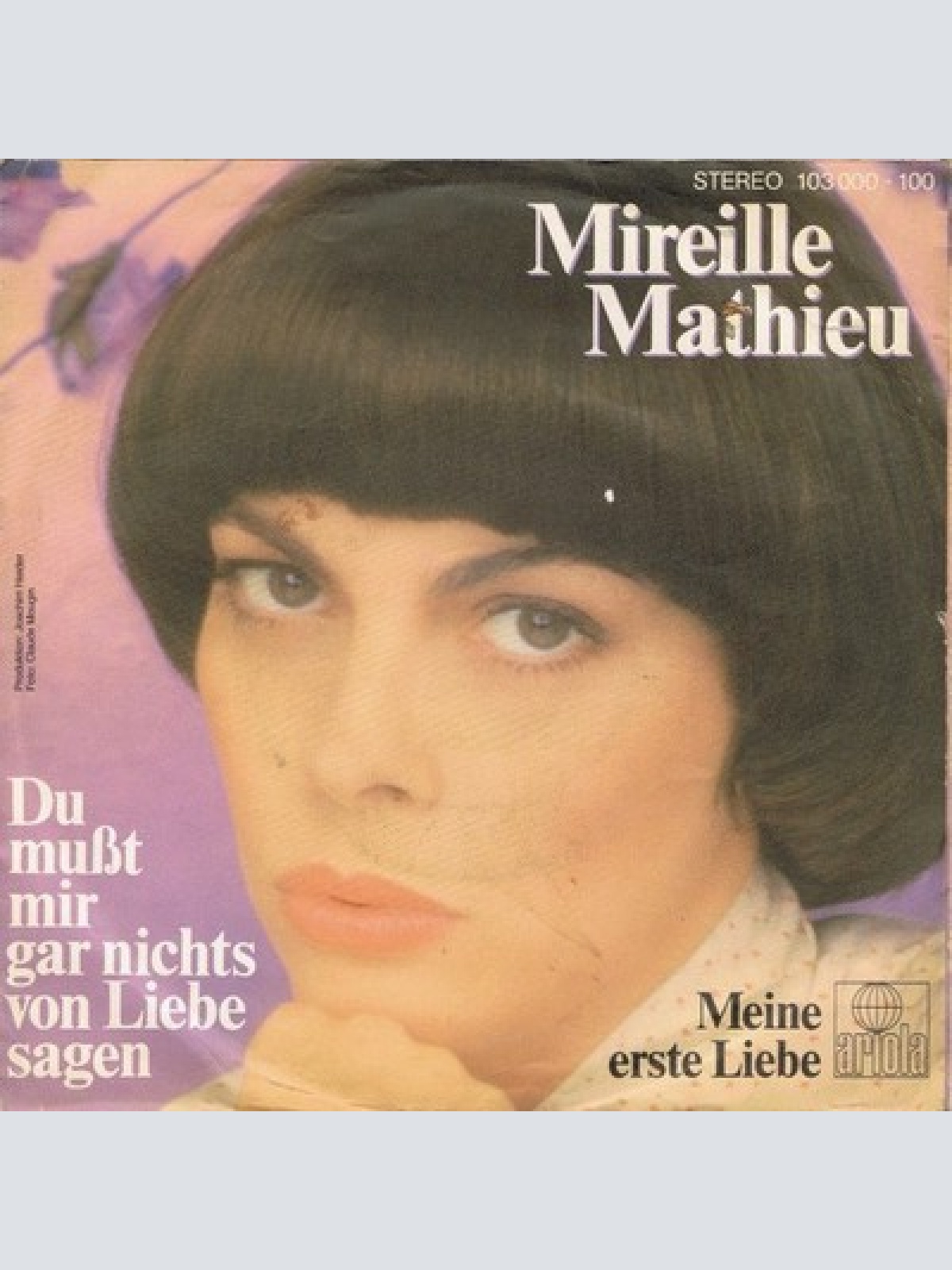 7", Single Mireille Mathieu - Du Mußt Mir Gar Nichts Von Liebe Sagen
