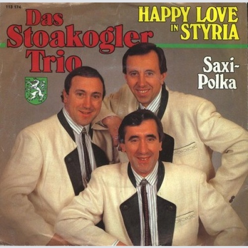 7", Single Das Stoakogler Trio* - Happy Love In Styria