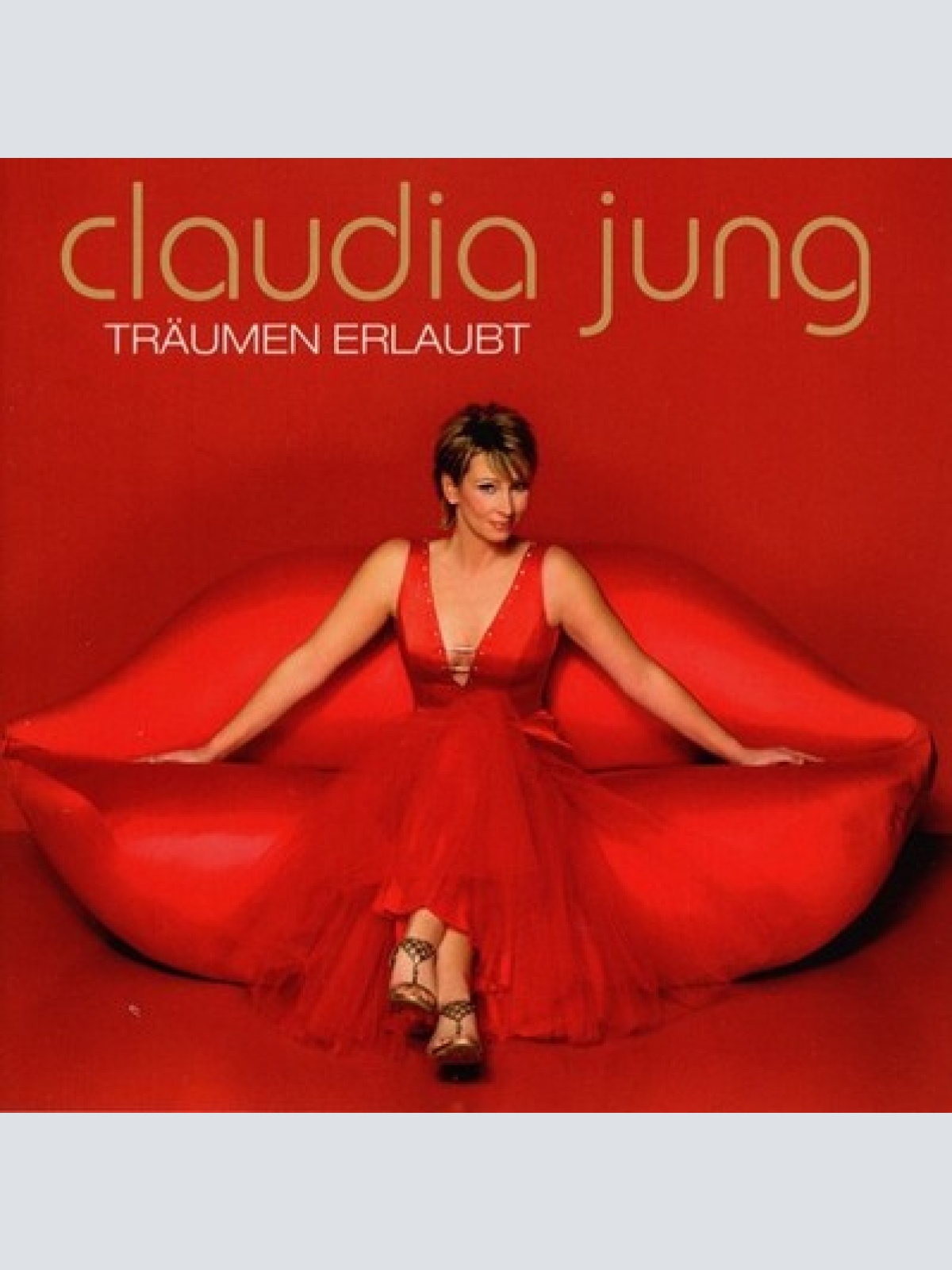 CD, Album Claudia Jung - Träumen Erlaubt