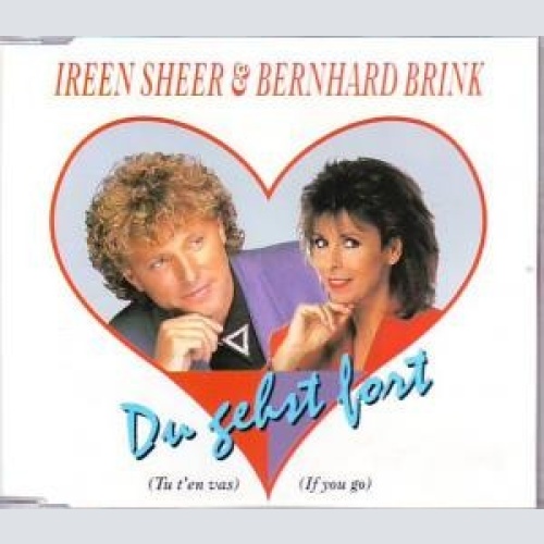 CD, Single Ireen Sheer & Bernhard Brink - Du Gehst Fort