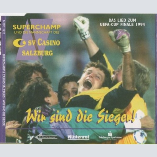 CD, Maxi Superchamp & Casino Salzburg - Wir Sind Die Sieger