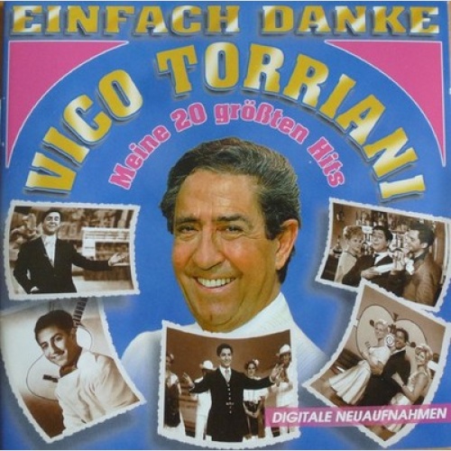 CD, Comp Vico Torriani - Einfach Danke - Meine 20 Größten Hits