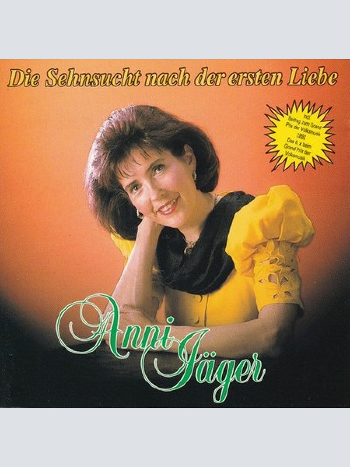 CD Anni Jäger - Die Sehnsucht Nach Der Ersten Liebe
