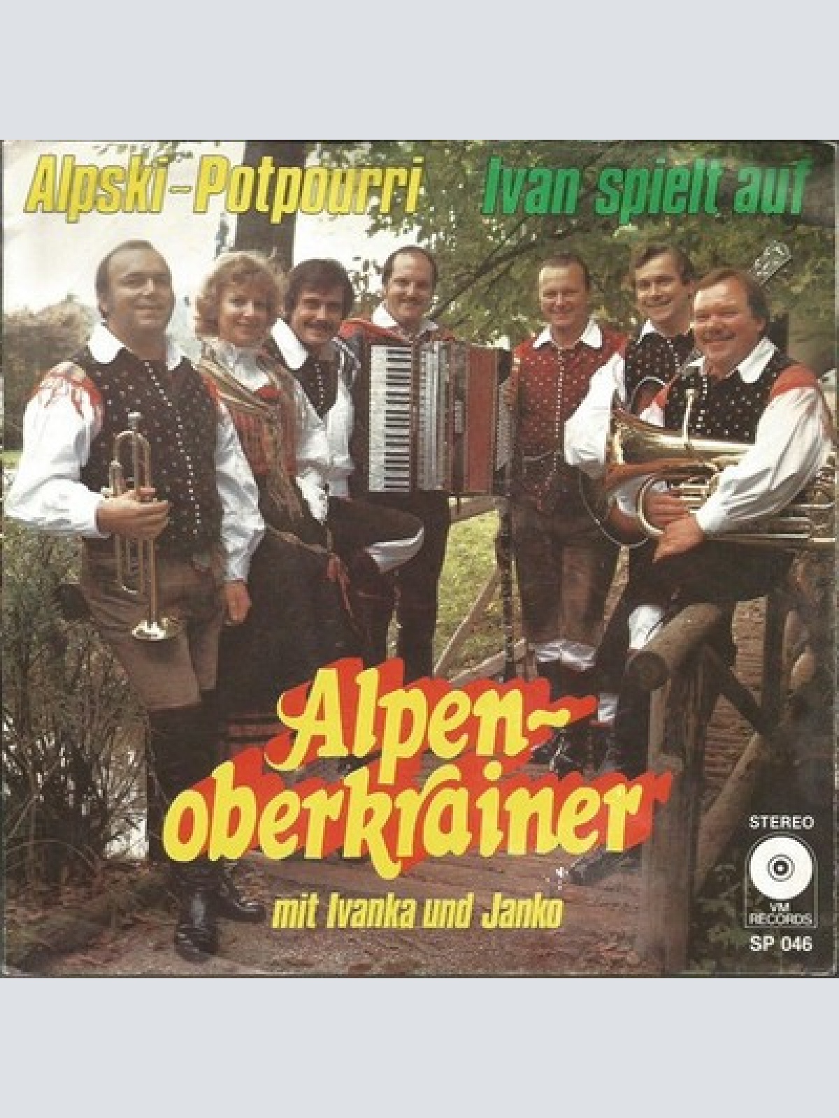 7", Single Alpenoberkrainer Mit Ivanka* Und Janko (6) - Alpski-Potpourri