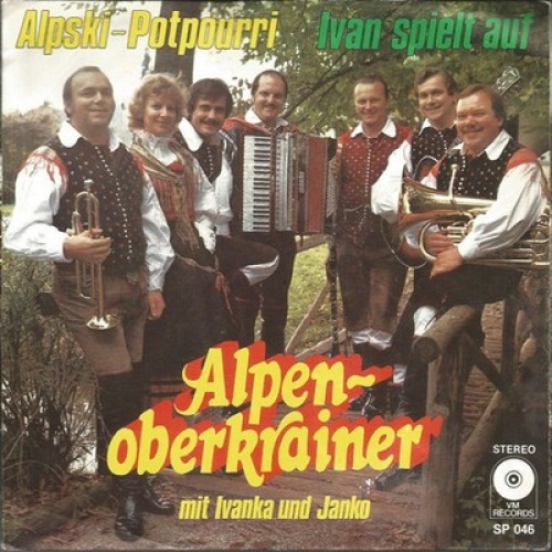 7", Single Alpenoberkrainer Mit Ivanka* Und Janko (6) - Alpski-Potpourri