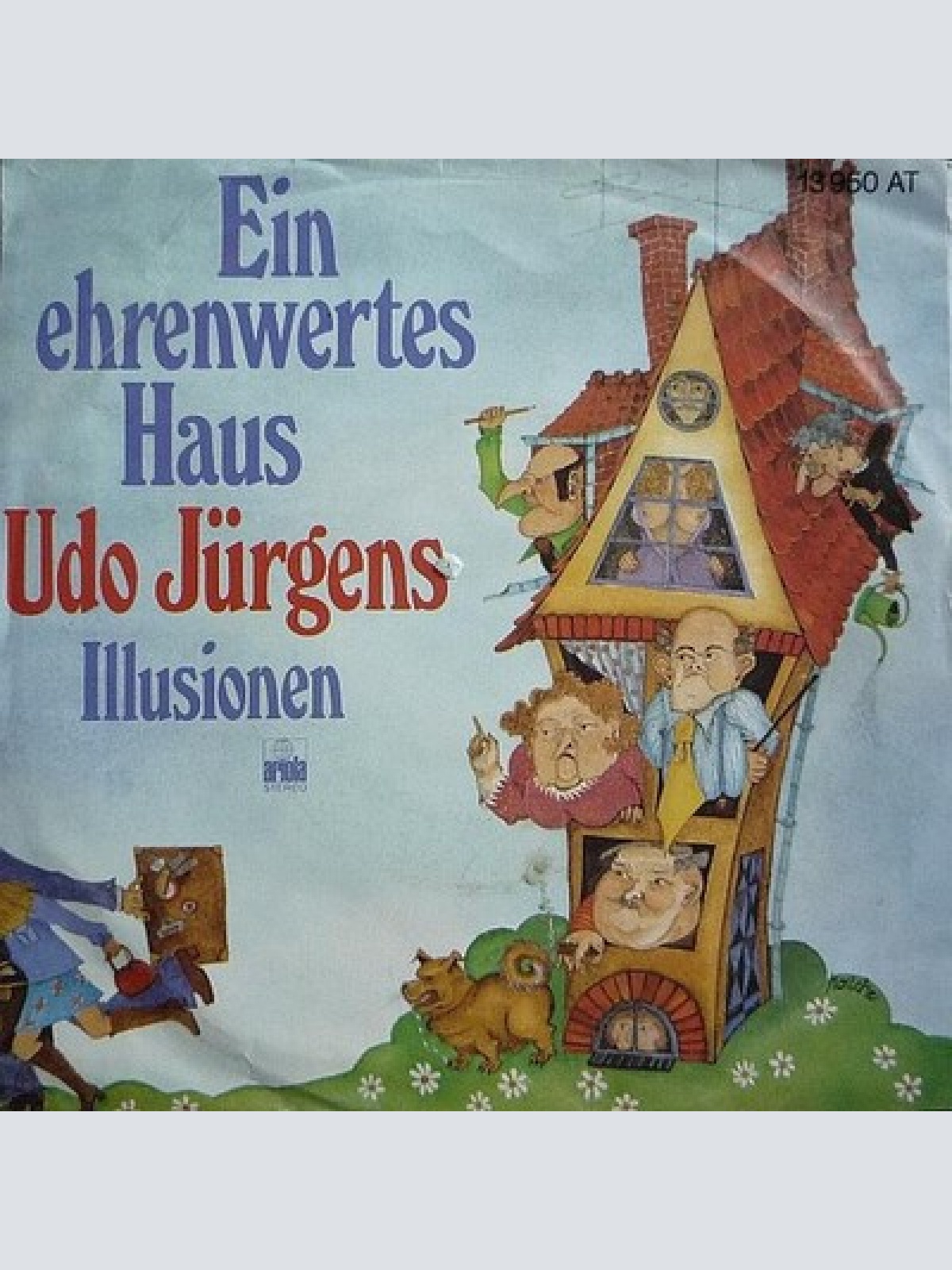 7", Single Udo Jürgens - Ein Ehrenwertes Haus