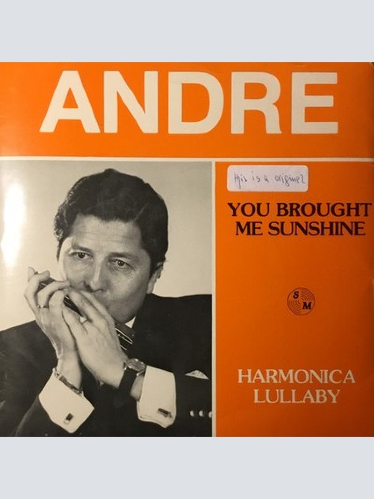 7", Single Andre* - You Brought Me Sunshine