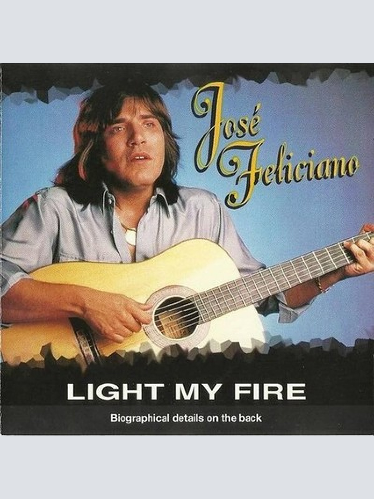 CD, Comp José Feliciano - Light My Fire