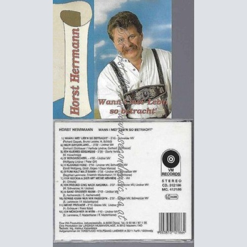 CD-- Hosrt Herrmann ---Wann i mei Leb'n so betracht / Vm Records