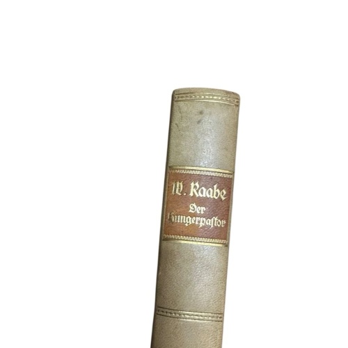 Der Hungerpastor . Roman von Wilhelm Raabe . (Sonderausgabe für die Mitglieder d