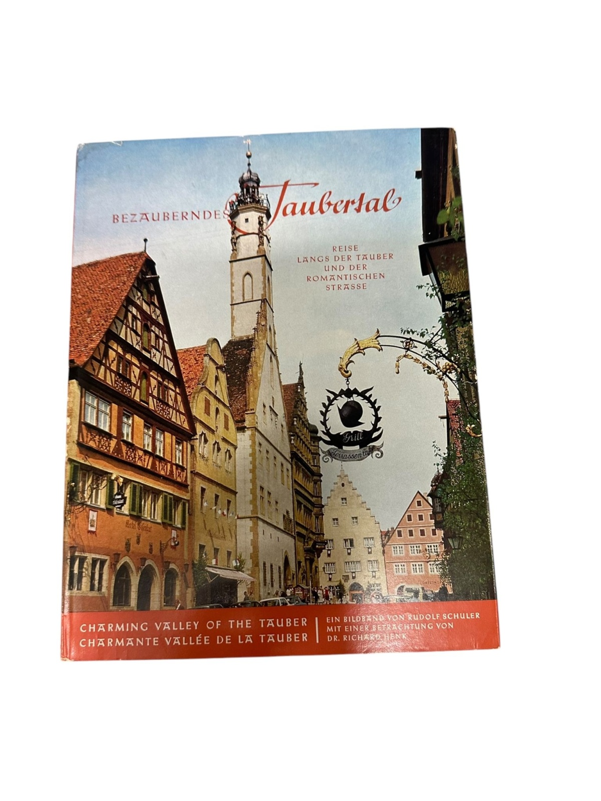 8830 Rudolf Schuler BEZAUBERNDES TAUBERTAL. [3SPRACHIG: DEUTSCH, FRANZÖSISCH