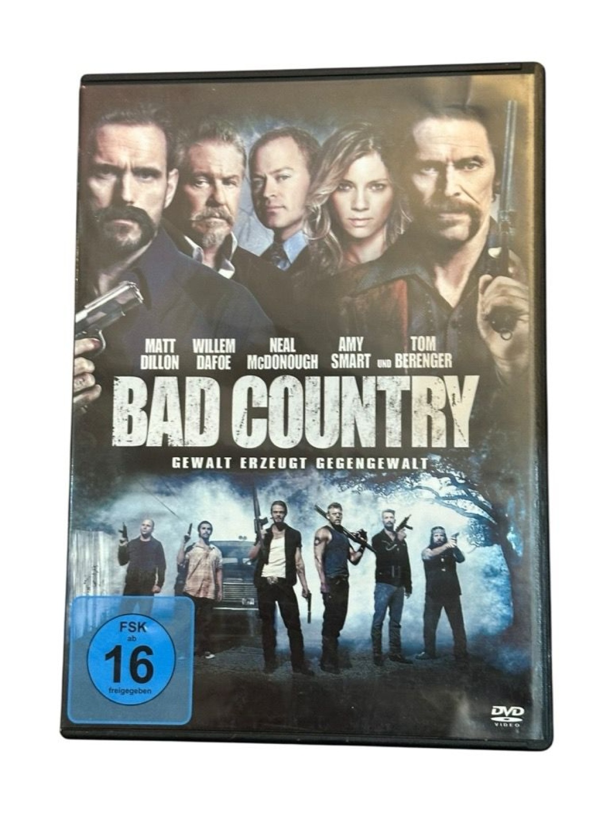 Bad Country: Gewalt erzeugt Gegengewalt Dillon, Matt u.a.: