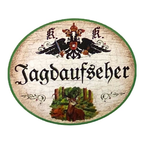 Kuk nostalgie holz schild  jagdaufseher jagd