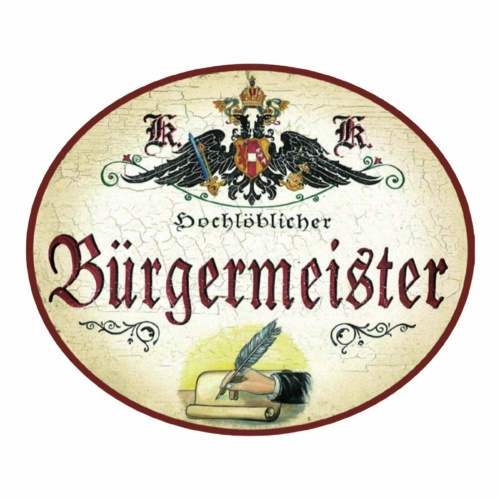 Kuk nostalgie holzschild hochlöbliche/r bürgermeister/in