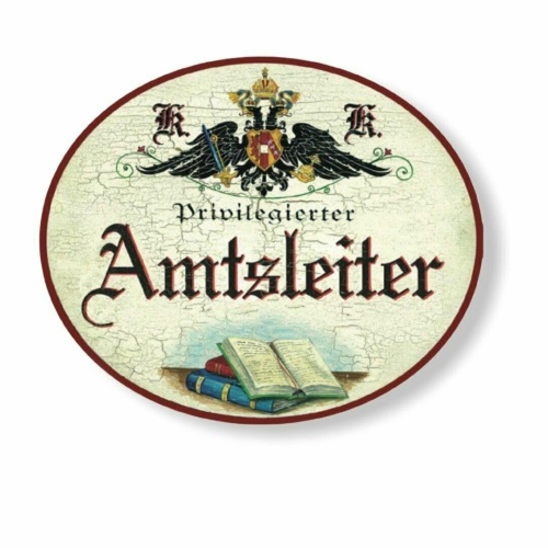 KuK Nostalgie Holzschild priviligierter Amtsleiter (Größe: 19x23)