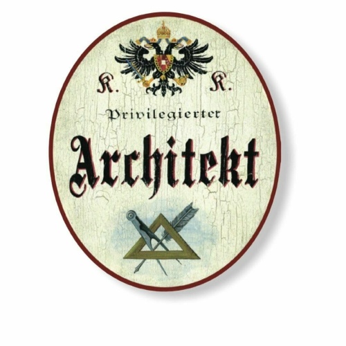 KuK Nostalgie Holzschild privilegierter Architekt (Größe: 28x34)