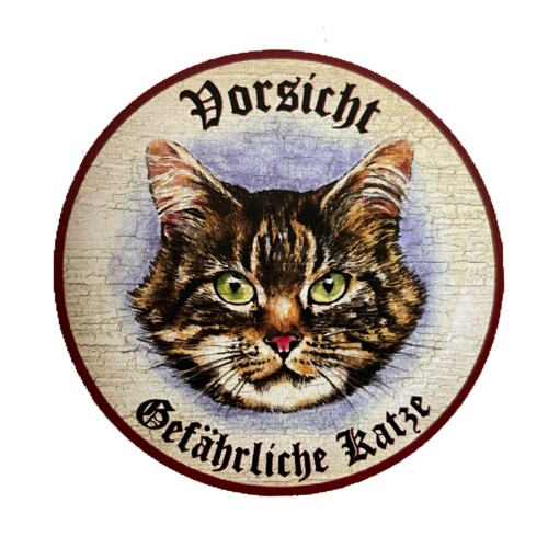 KuK Nostalgie Holzschild "Vorsicht Gefährliche Katze“ Tabby Getigert