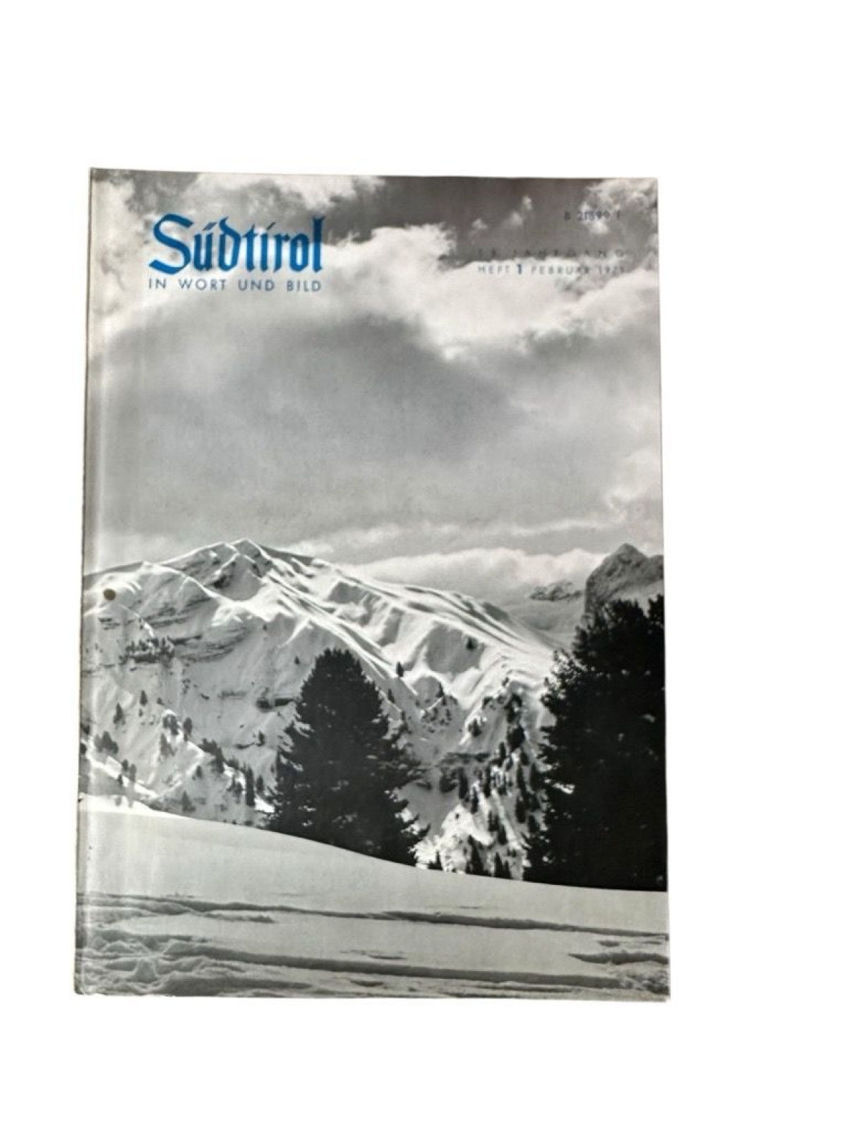 Südtirol in Wort und Bild, 15.Jg., Heft 1 Bergisel-Bund [Hg.] und Herbert Neuner