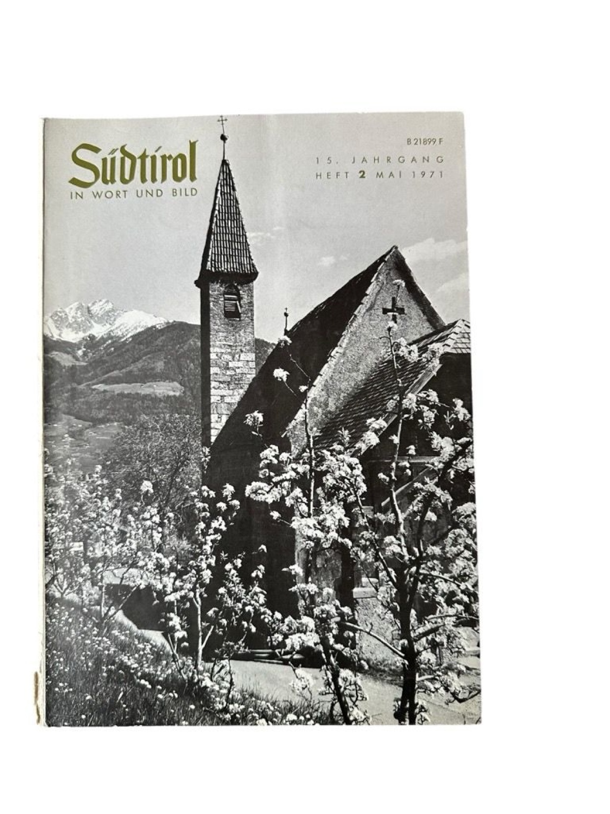 Südtirol in Wort und Bild, 15.Jg., Heft 2 Bergisel-Bund [Hg.] und Herbert Neuner