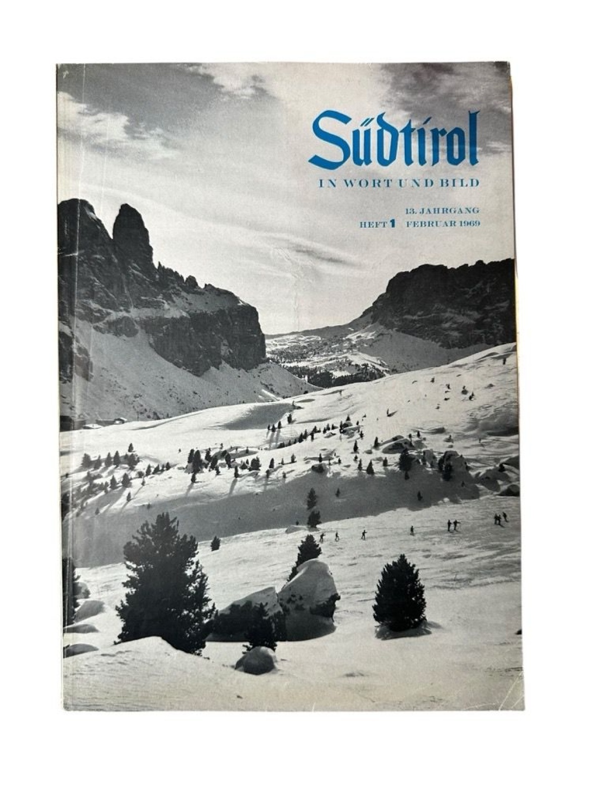 Südtirol in Wort und Bild, 13.Jg., Heft 1 Bergisel-Bund [Hg.] und Herbert Neuner