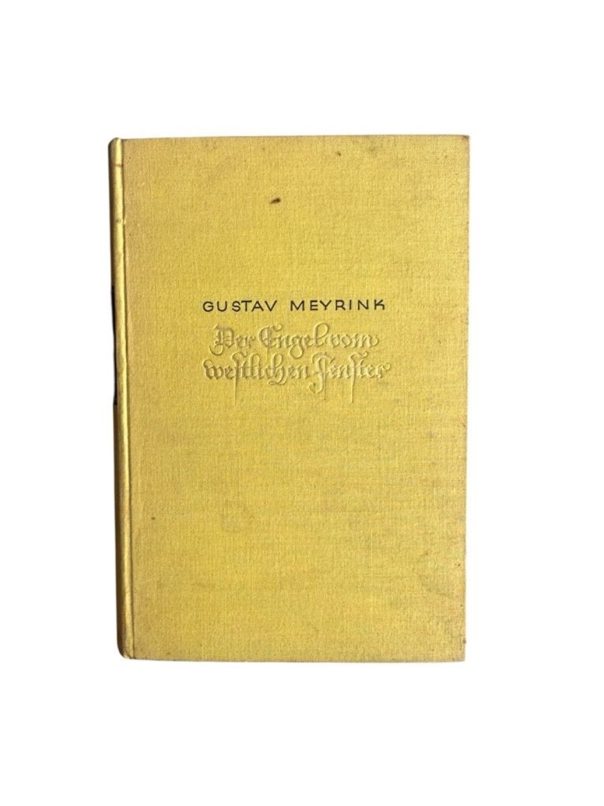 Der Engel vom westlichen Fenster : Roman Gustav Meyrink Meyrink, Gustav: