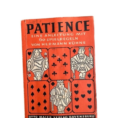 Patiencen. 40 Unterhaltungsspiele (Spielvorschläge) für eine und mehr Personen.