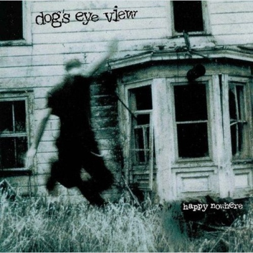 CD, Album Dog's Eye View - Happy Nowhere