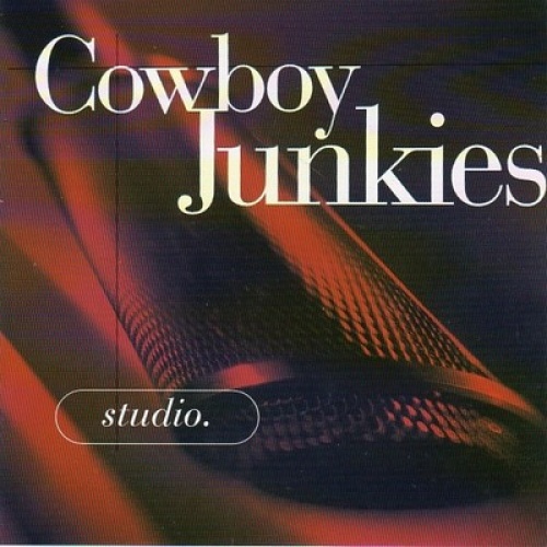 CD, Album, Comp Cowboy Junkies - Studio.