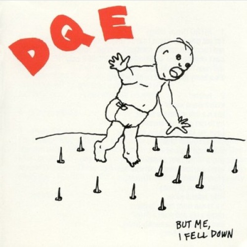 CD, Album DQE - But Me, I Fell Down