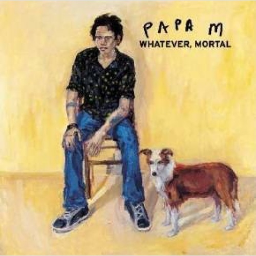 CD, Album Papa M - Whatever, Mortal