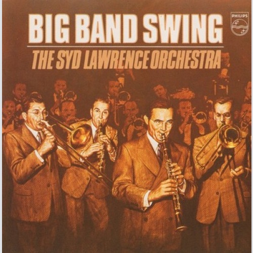 CD, Album, RM The Syd Lawrence Orchestra* - Big Band Swing