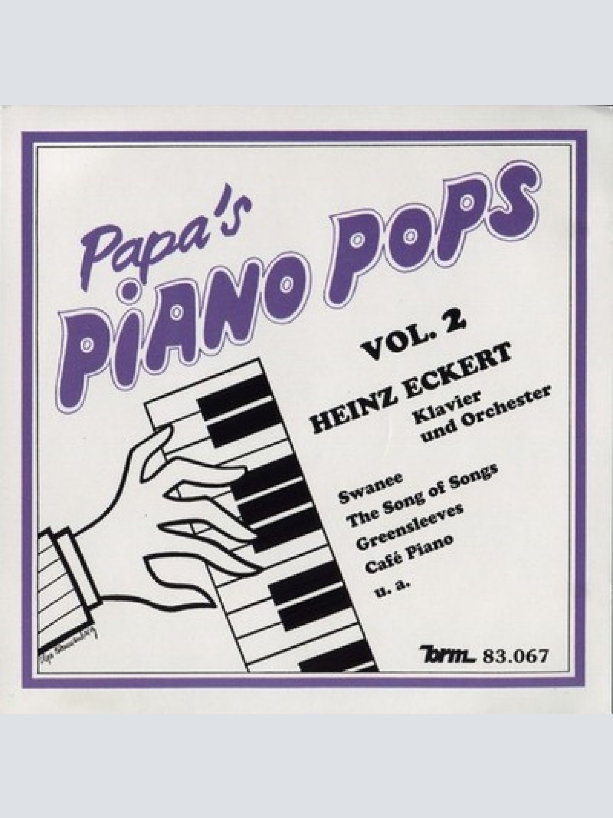 CD Heinz Eckert Und Orchester* - Papa's Piano Pops Vol. 2