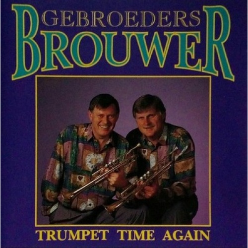 CD, Album Gebroeders Brouwer - Trumpet Time Again