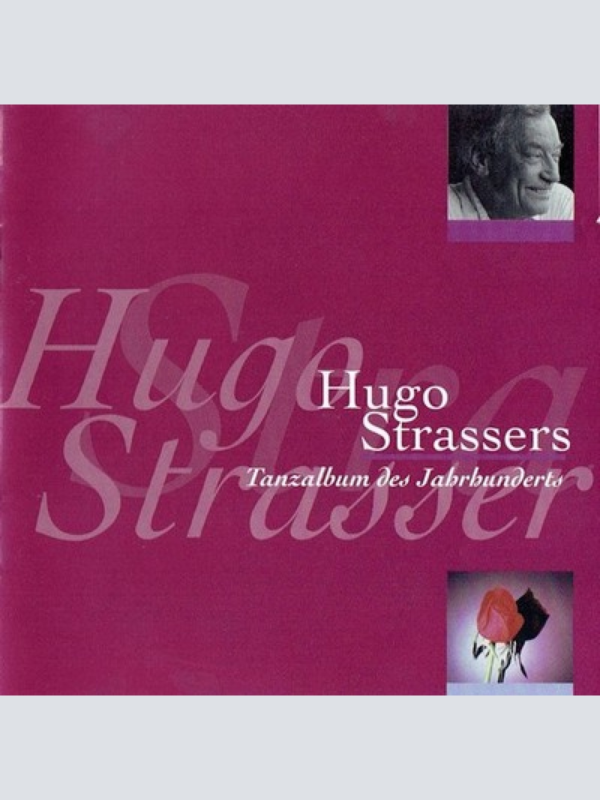 2xCD, Comp Hugo Strasser Und Sein Tanzorchester - Hugo Strassers Tanzalbum De...
