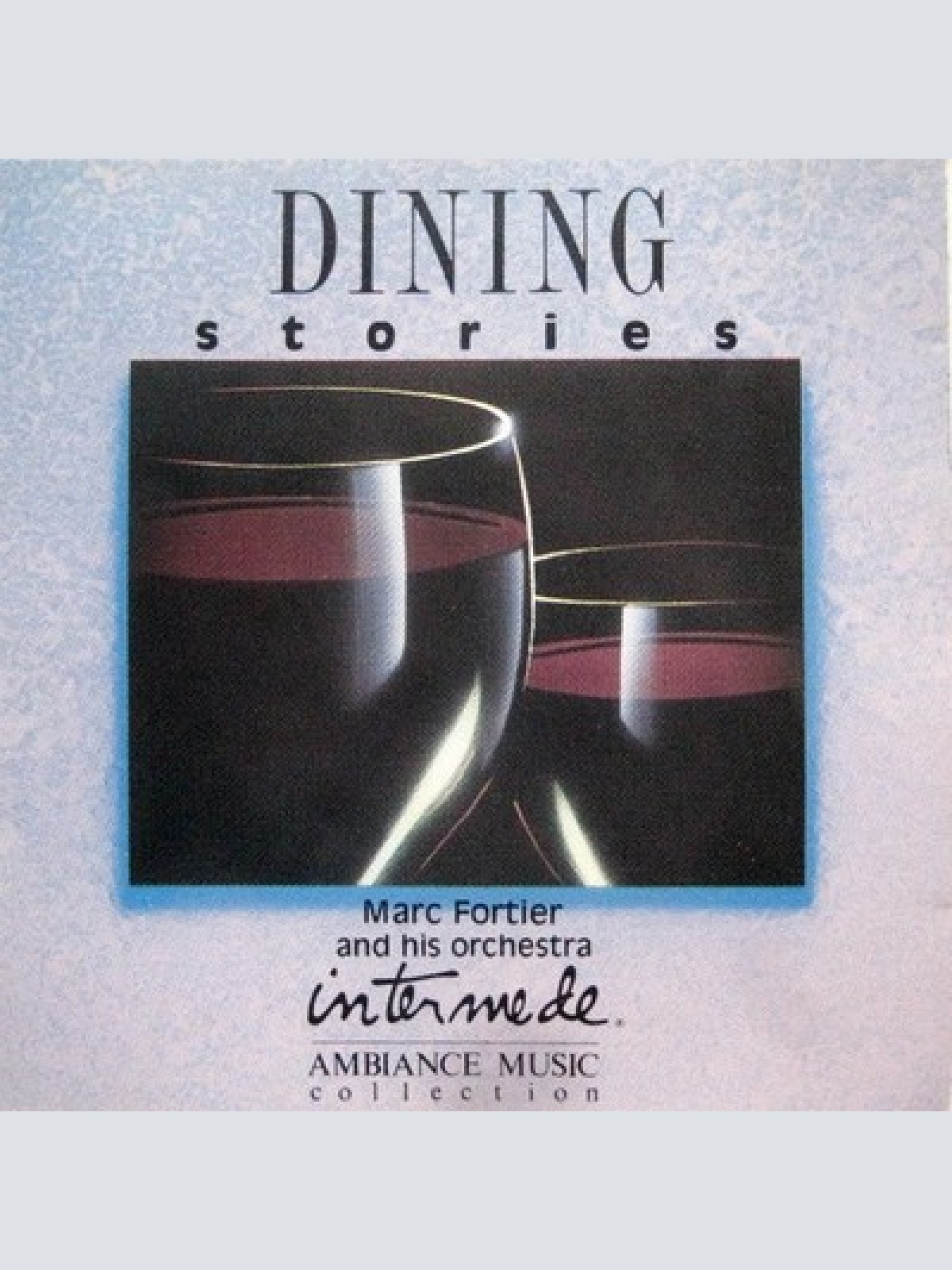 CD, Album Marc Fortier And His Orchestra - Dining Stories