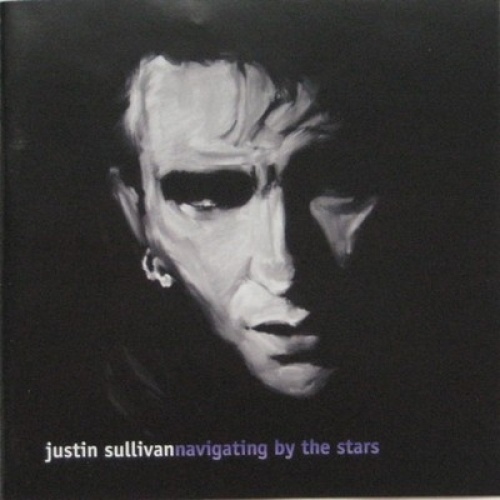 CD, Album Justin Sullivan - Navigating By The Stars