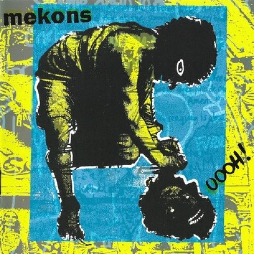 CD, Album The Mekons - OOOH! (Out Of Our Heads)