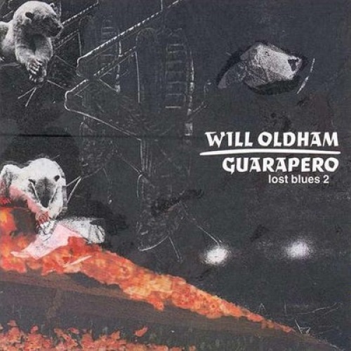 CD, Comp Will Oldham - Guarapero (Lost Blues 2)