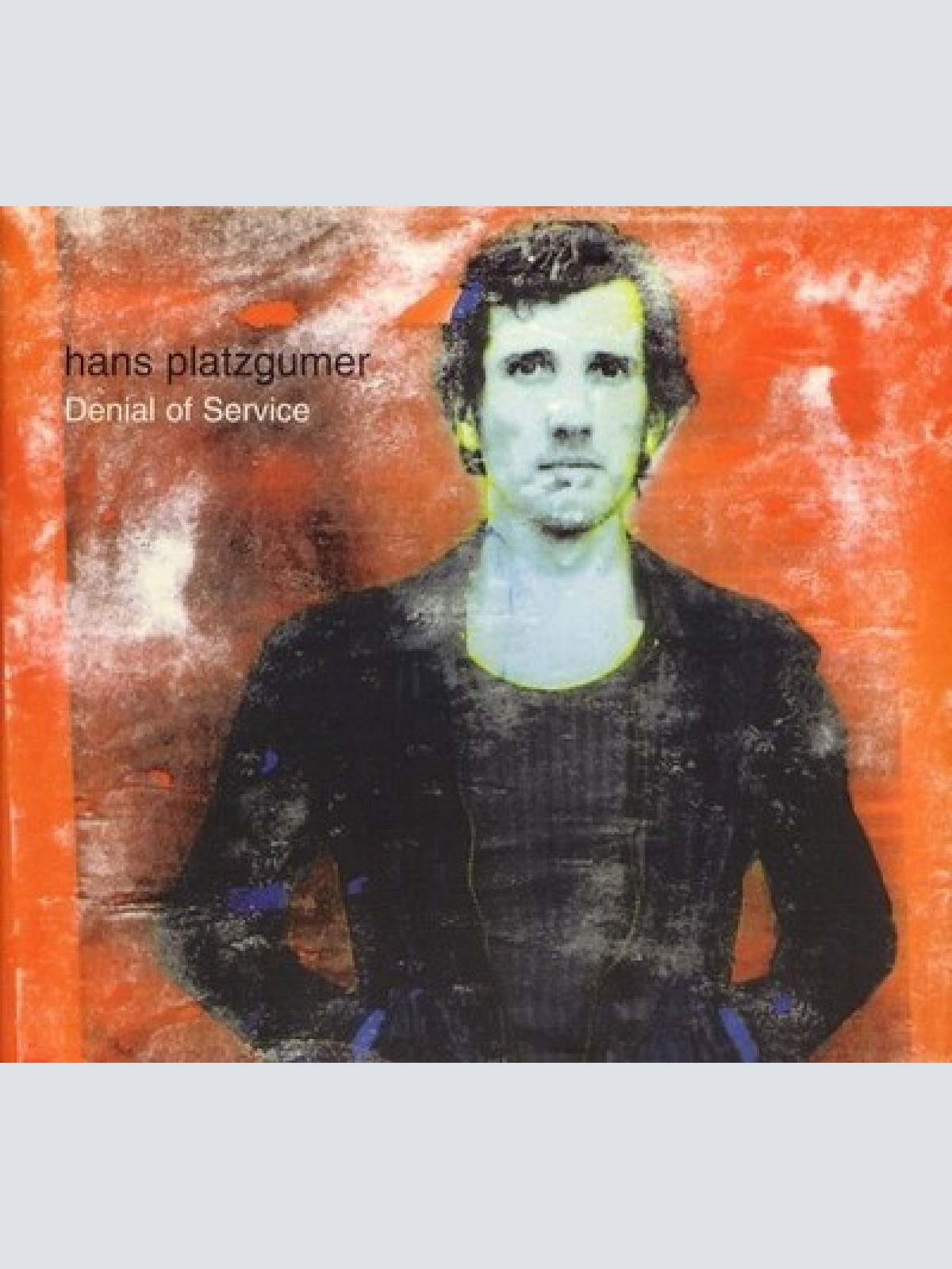 CD, Album, Enh Hans Platzgumer - Denial Of Service