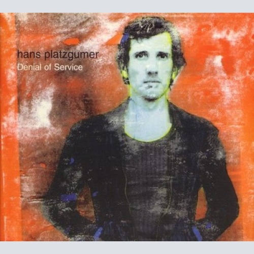 CD, Album, Enh Hans Platzgumer - Denial Of Service