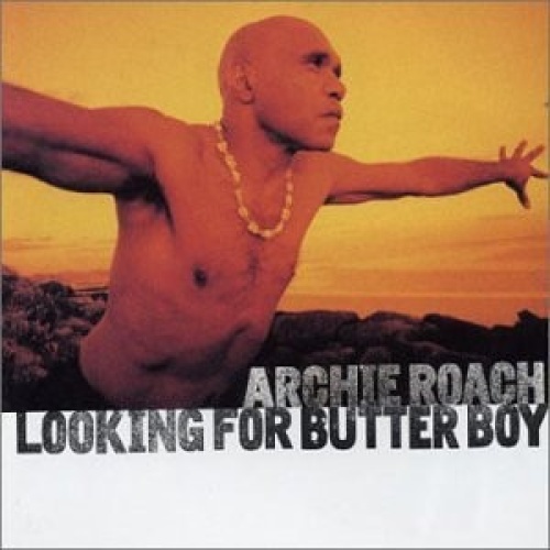 CD, Album Archie Roach - Looking For Butter Boy