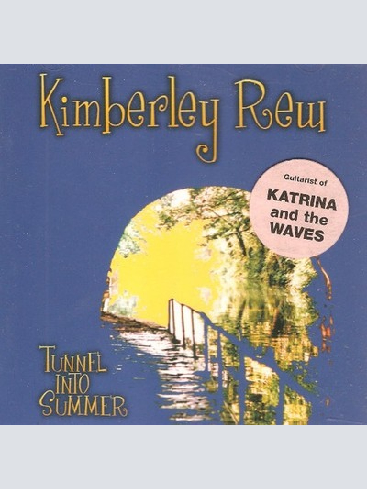 CD, Album Kimberley Rew - Tunnel Into Summer