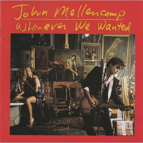 CD, Album, RE John Mellencamp* - Whenever We Wanted